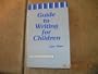 Guide to Writing for Children