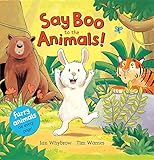Say boo to the animals!