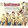 Kalinka: Russian Folk Songs
