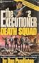 Executioner 2-Death Squad (Mack Bolan: the Executioner)