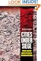 Cities Under Siege: The New Military Urbanism