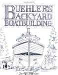 Buehler's Backyard Boatbuilding