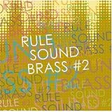 RULE SOUND BRASS#2/