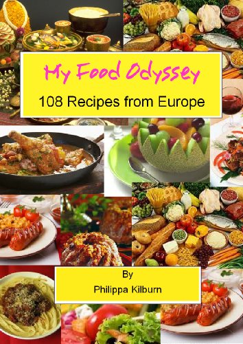 Textbook - My Food Odyssey: 108 European Recipes, Book 1 (108 Recipes)