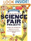 Janice VanCleave's Guide to the Best Science Fair Projects (Science Series)