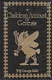 The Chaldean Account of Genesis