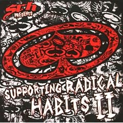 SRH Presents: Supporting Radical Habits, Vol. 2