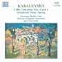Kabalevsky: Cello Concertos & Spring