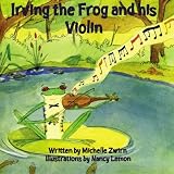 Irving the Frog and his Violin