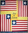 Love of Liberty: The Liberian Flag Story and Quilt Pattern