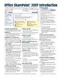 Microsoft Office SharePoint 2007 Introduction Quick Reference Guide (Cheat Sheet of Instructions, Tips & Shortcuts - Laminated)