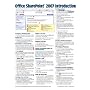 Microsoft Office SharePoint 2007 Introduction Quick Reference Guide (Cheat Sheet of Instructions, Tips & Shortcuts - Laminated)