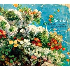 Selma - In Sehnsucht eingeh�llt