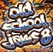 Old School Jams, Vol. 8
