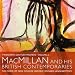 MacMillan and His British Contemporaries