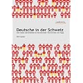 Deutsche in der Schweiz