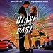 Blast From The Past: Music From The Original Motion Picture