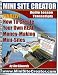 Mini Site Creator: CD Audio Lesson Transcripts (Finally! How to Create Your Own Real Money-Making Mini-Sites)