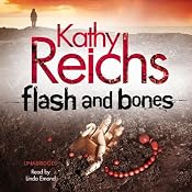 Flash and Bones: Temperance Brennan, Book 14 | [Kathy Reichs]