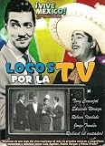 LOCOS POR LA TV [NTSC/Region 1 and 4 dvd. Import - Latin America] Tony Carbajal, Eduardo Noriega