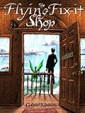 The Flying Fix-it Shop
