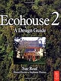 Ecohouse 2 : a design guide