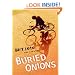 Buried Onions