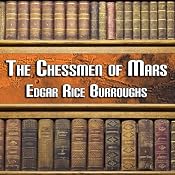 The Chessmen of Mars | [Edgar Rice Burroughs]