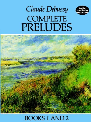Complete Preludes, Books 1 and 2 (Dover Music for Piano)