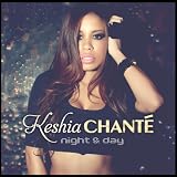 Night & Dayby Keshia Chante