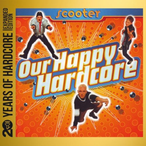 Scooter-Our Happy Hardcore  20 Years Of Hardcore-REMASTERED-LIMITED EDITION-2CD-FLAC-2013-WREMiX Download