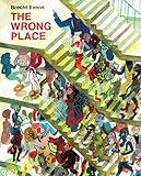The wrong place