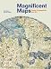 Magnificent Maps: Power, Propaganda and Art