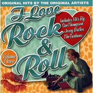 I Love Rock & Roll, Vol. 3