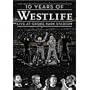Westlife - 10 Years of Westlife - Live at Croke Park Stadium
