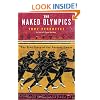 The Naked Olympics: The True Story of the Olympic Games