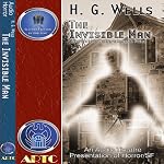 The Invisible Man (Dramatized) | H. G. Wells,Thomas E. Fuller