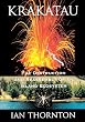 Krakatau: The Destruction and Reassembly of an Island Ecosystem (Krakatoa)