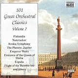 101 Great Orchestral Classics, Vol. 7