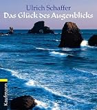 Produkt-Bild: Das Gl&uuml;ck des Augenblicks