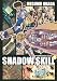 SHADOW SKILL(6) (アフタヌーンKCデラックス)