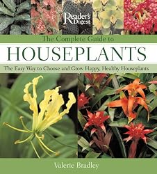 The Complete Guide to Houseplants