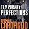 Temporary Perfections: Guido Guerrieri Series, Book 4