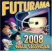 Futurama 2008 Wall Calendar