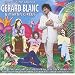 Les Plus Grands Succ�s De G�rard Blanc & Martin Circus