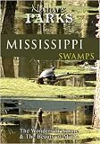 Nature Parks  MISSISSIPPI SWAMPS New Orleans