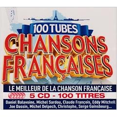 100 Tubes : Chansons Fran�aises 2009