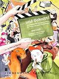 Zoom Produkt-Bild: ... und Schnitt! / ... and cut!: Zehn St&uuml;cke f&uuml;r Sopranblockfl&ouml;te f&uuml;r kleine und gro&szlig;e Filmliebhaber / Ten pieces for soprano recorder for young and old film lovers