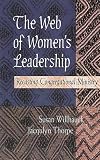 The Web of Women's Leadership: Recasting Congregational Ministry