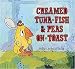 Creamed Tuna Fish and Peas on Toast (Hardcover)